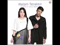 Download Lagu Via Vallen ft. Chevra Papinka - Malam Terakhir (Official Audio)