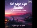 Dil laga liya maine | Lofi Song