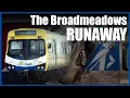 Download Lagu Melbourne's Runaway Train // The 2003 Broadmeadows Runaway!