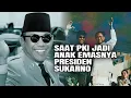 Lagu Saat PKI Jadi Anak Emasnya Presiden Sukarno