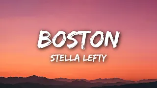 STELLA LEFTY - Boston