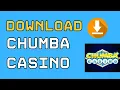 How to Download Chumba Casino 2024