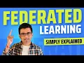 What is Federated Learning