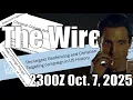 Download Lagu The Wire - October 7, 2025