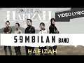 Download Lagu S9mbilan Band - Hafizah (feat. Hendri Lamiri) (Official Video Lyrics) #lirik