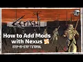 How to Install Mods Using Nexus