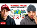 WRONG FACTS ABOUT HUMANITY The Minorities