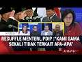 Download Lagu Jubir PDI-P, Adi Prayitno dan Golkar Bahas Resuffle 5 Menteri Prabowo, Apa Alasannya ? PDI-P Masuk ?