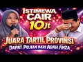 Lagu KH. ANWAR ZAHID 2026 JUARA TARTIL TINGKAT PROVINSI DAPAT UANG 10Jt