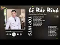 Download Lagu Thương Em Đến Già x Lá Xa Lìa Cành - Lê Bảo Bình | Điểm Danh Những Bản Ballad Tình Yêu Gây Xao Xuyến