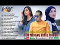 Lagu Minang Terbaru 2025 Terpopuler ~ Lagu Minang Terbaik Sepanjang Masa | TOP HITS Bikin Baper