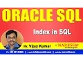 Index in SQL Oracle SQL Tutorial s Mr Vijay Kumar