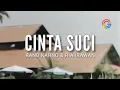 Lagu CINTA SUCI - RANO KARNO \u0026 RIA IRAWAN