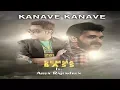 Download Lagu Kanave Kanave (Official Lyric Video) | Semma Bass Ft. Arun Rajendren