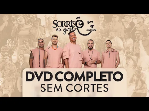 Download MP3 Sorriso Eu Gosto No Pagode - DVD Completo (Sem Cortes)