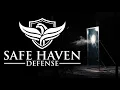 Safe Haven Defense Protecting What Matters Most