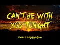 CAN'T BE WITH YOU TONIGHT LYRICS - JUDY BOUCHER