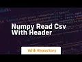 numpy read csv with header