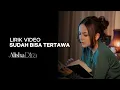Lagu Alisha Dira - Sudah Bisa Tertawa (Official Lyric Video)