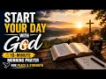 10 Minutes With God Can Change Your Day Morning Prayer