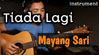 Download TIADA LAGI - MAYANGSARI ( INSTRUMENTAL GUITAR COVER ) MP3