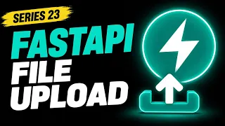 FastAPI File Upload Tutorial Production Ready