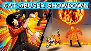Cat Abuser Showdown