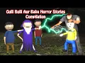 Download Lagu Gulli Bulli Aur Baba All Full Horror Stories | 24/7 Live | Gulli Bulli Cartoon | Make Joke Wanted