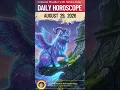 August 29 2026 - Daily Horoscope