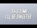 Lagu Angela Bofill - This Time I'll Be Sweeter (Lyrics)