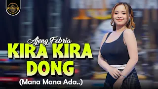kira kira dong mana mana ada ajeng febria official music video 