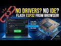 ESPConnect The Browser Tool Every ESP32 Developer Needs to Know About