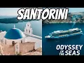 Download Lagu Odyssey of the Seas | Santorini