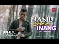 Download Lagu Lundu Manurung - Nasib Hu Do Inang (Official Musik Video)
