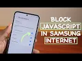 How to Allow JavaScript in Samsung Internet