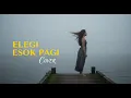 EBIET G ADE - ELEGI ESOK PAGI | COVER BY 4Live