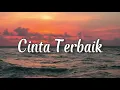 LIRIK LAGU CINTA TERBAIK - CASSANDRA (Meski ku bukan yang pertama) Cover Ivan Sany