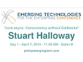 Philly ETE 2015 - core async Concurrency without Callbacks