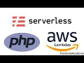 Serverless PHP on AWS Lambdas