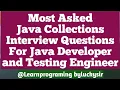 Java Collections Interview Questions for Experienced Most asked Collection Interview Questions