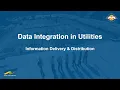 Data Integration in Utilities - Information Delivery Distribution