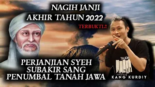 Download 🔴 Perjanjian Syeh Subakir Sang Penumbal Tanah Jawa - Nagih Janji Akhir Tahun 2022 Terbukti ‼️ MP3