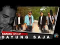 Download Lagu DAYUNG SAJA | KAPATA GROUP | KAPATA PRODUCTION