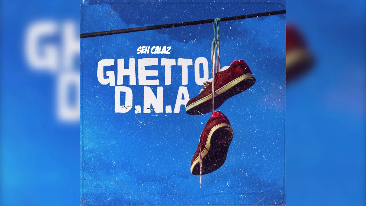 Seh Calaz - Ghetto DNA [Ghetto D N A Ep] 2020 Zimadancehall