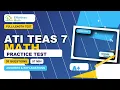 ATI TEAS 7 Math Practice Test - Full-Length Timed Test with Answers