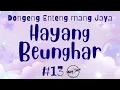 Download Lagu HAYANG BEUNGHAR 13, Dongeng Enteng Mang Jaya, Carita Sunda @MangJayaOfficial