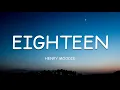 Download Lagu Henry Moodie - eighteen (Lyrics)🎵