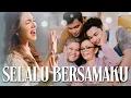Download Lagu Selalu Bersamaku - Keluarga Melitha [Official Music Video]