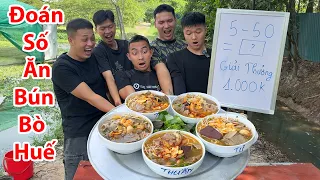 Hữu Bộ | Thử Thách Đoán Số Ăn Bún Bò Huế Nhận 1 Triệu
