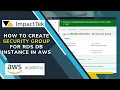 How to Create Security Group for RDS DB Instance in